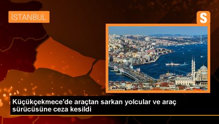 İstanbul Küçükçekmece’de seyir halindeki araçtan sarkan 2 kişiye ceza