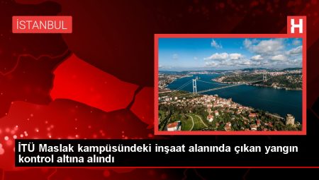 İTÜ Maslak kampüsünde konteyner yangını kontrol altına alındı