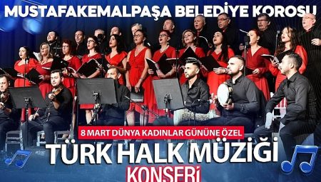 Mustafakemalpaşa’da 8 Mart Dünya Kadınlar Günü Konseri