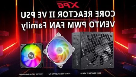 XPG, Bütçe Dostu CORE REACTOR II VE Güç Kaynağı ve PWM VENTO ARGB Fan Ailesini Kullanıcılarının Beğenisine Sundu